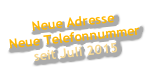 Neue Adresse Neue Telefonnummer seit Juli 2015
